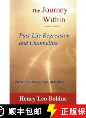 【3-4周达】The Journey Within: Past-Life Regression and Channeling [9781929661114]