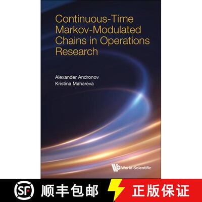 【3-4周达】Continuos-Time Markov-Modulated Chains in the Operation Research [9789811286155]