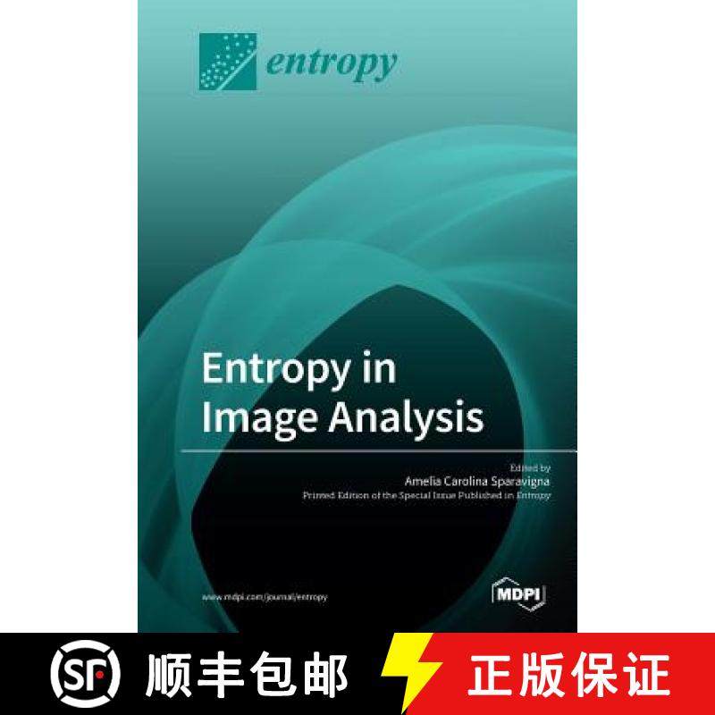 【3-4周达】Entropy in Image Analysis [9783039210923]