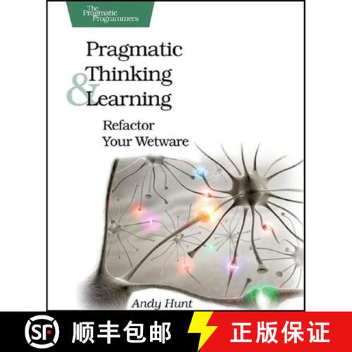 【3-4周达】Pragmatic Thinking and Learning : Refactor Your Wetware [9781934356050]
