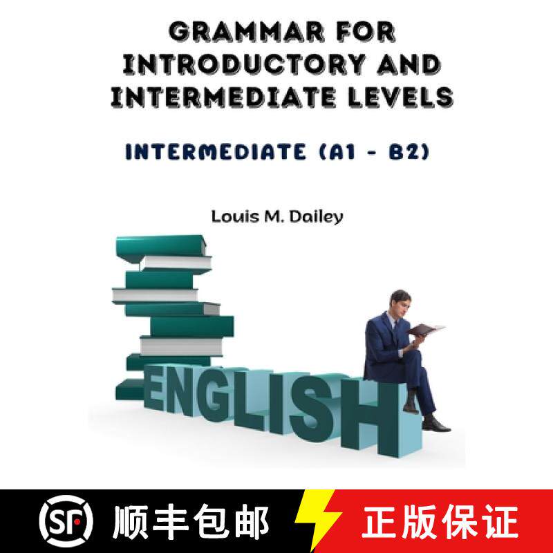 预订 Grammar for Introductory and Intermediate Levels: Intermediate (A1 - B2) [9781805476788]