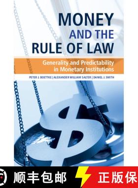 【3-4周达】Money and the Rule of Law: Generality and Predictability in Monetary Institutions [9781108790840]