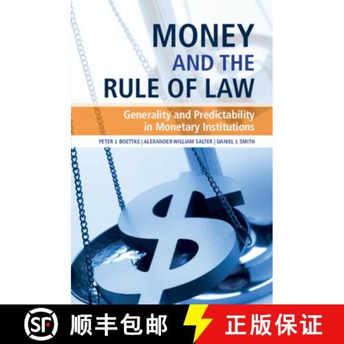 【3-4周达】Money and the Rule of Law: Generality and Predictability in Monetary Institutions [9781108790840]