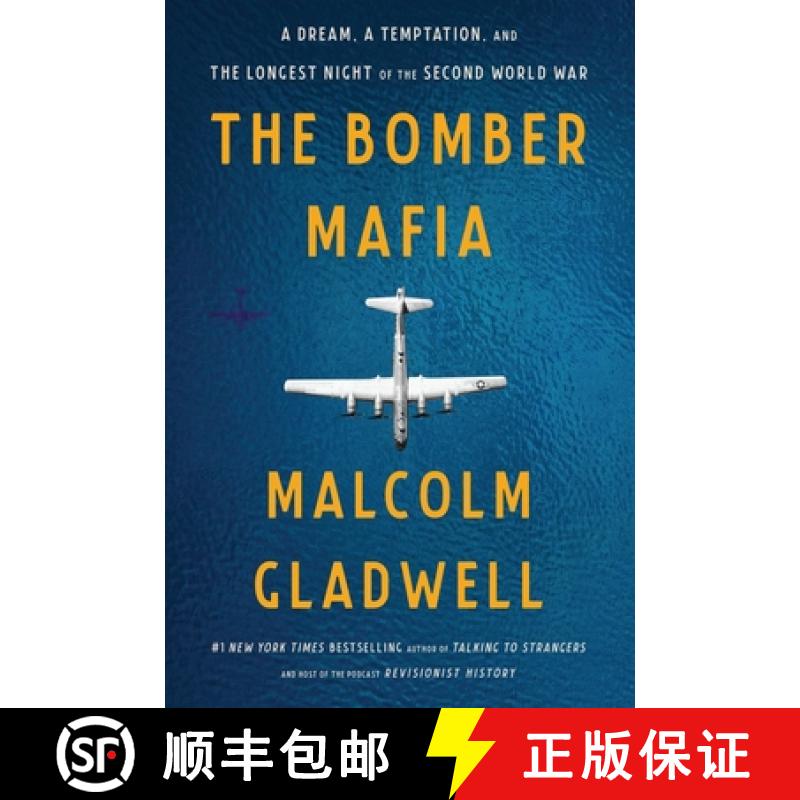 【3-4周达】The Bomber Mafia : A Dream, a Temptation, and the Longest Night of the Second World War [9780316296816]