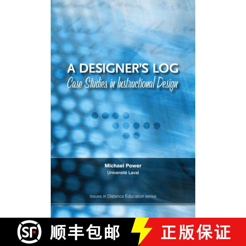 【3-4周达】A Designer's Log: Case Studies in Instructional Design [9781897425619]