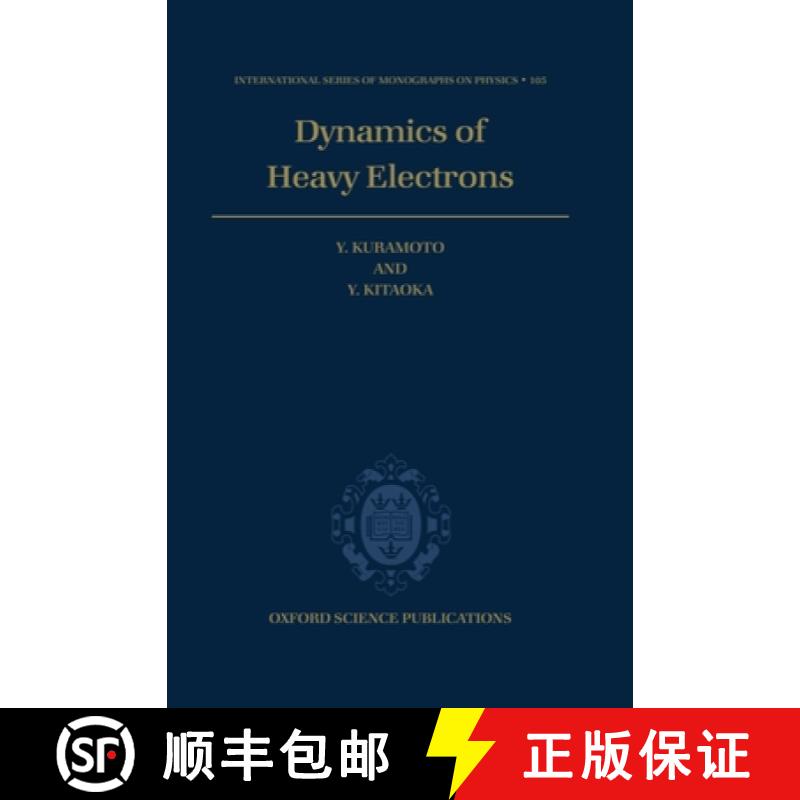 【3-4周达】Dynamics of Heavy Electrons [9780198517672]