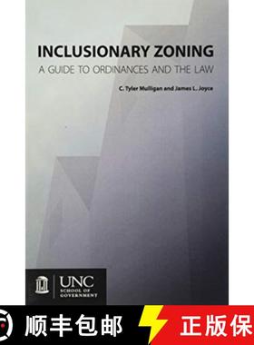 预订 Inclusionary Zoning: A Guide to Ordinances and the Law [9781560116516]
