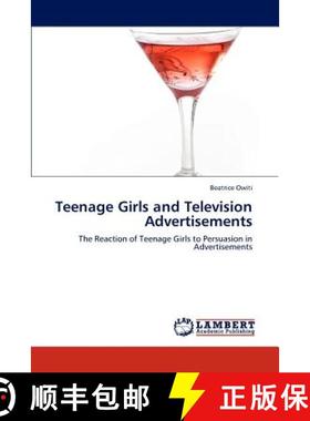 预订 Teenage Girls and Television Advertisements [9783659216459]