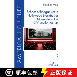 1980s 3周达 Reaganism Hollywood the from Echoes Movies Blockbuster 9783631837801 2010s