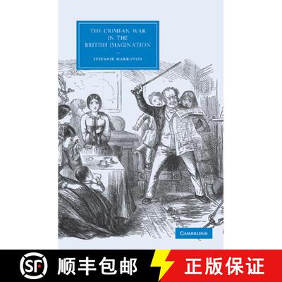 【3-4周达】Crimean War in the British Imagination: - The Crimean War in the British Imagination [9781107412644]