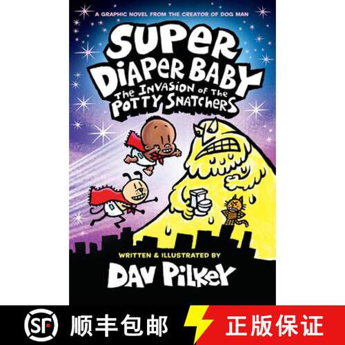预订 精装 Super Diaper Baby 2: The Invasion of the Potty Snatchers: Color Edition (from the Creator o... [9781338687866]
