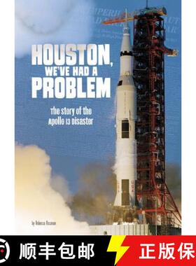 预订 Houston, We've Had a Problem: The Story of the Apollo 13 Disaster [9781515779407]