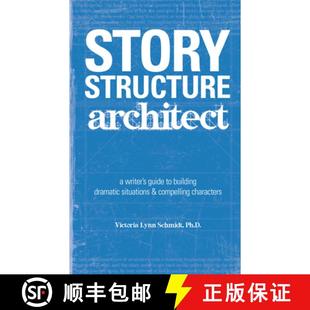Characters Writer Architect Story and Plots Complications Structure Building 4周达 9781582973258 Guide
