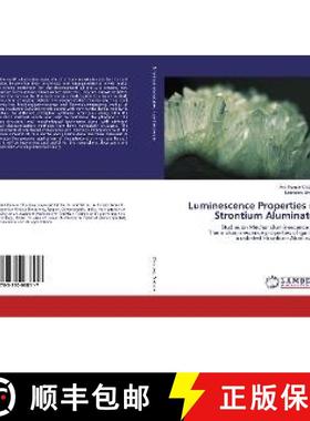 预订 Luminescence Properties of Strontium Aluminates [9783330068117]