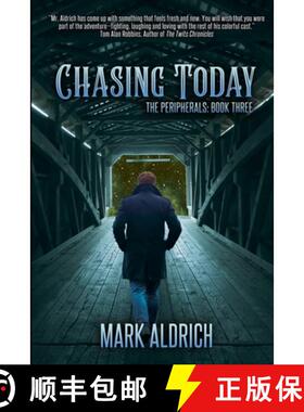 预订 Chasing Today: The Peripherals: Book Three [9798987106921]