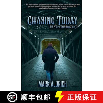 【3-4周达】Chasing Today: The Peripherals: Book Three [9798987106921]