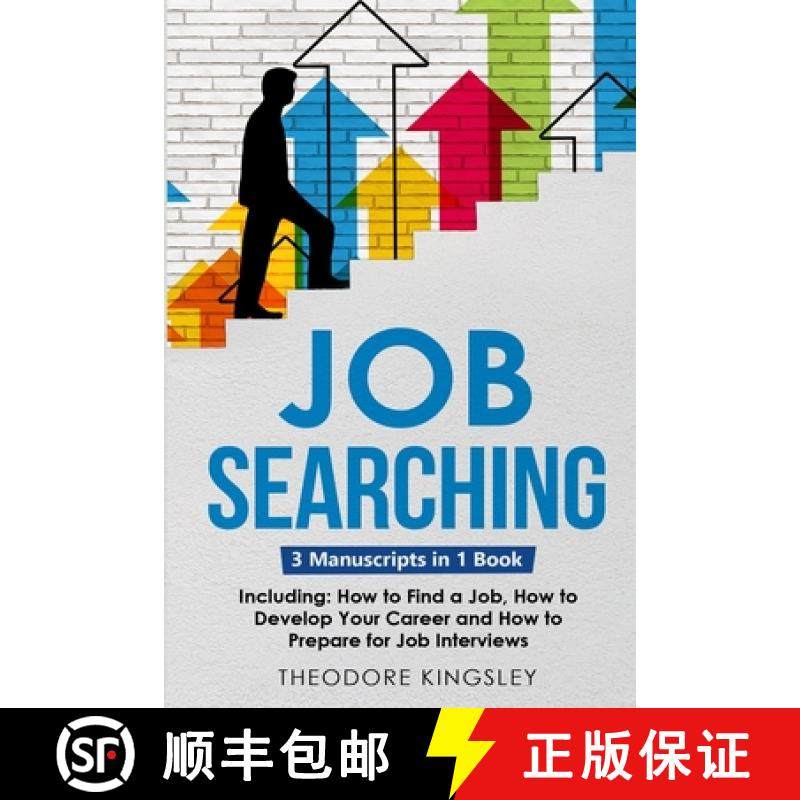 【3-4周达】Job Searching: 3-in-1 Guide to Master Finding a Job, Job Websites, Job Search Apps & How t... [9781088186206]
