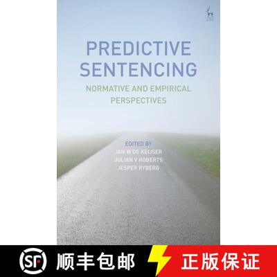 【3-4周达】精装 Predictive Sentencing: Normative and Empirical Perspectives [9781509921416]