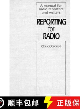 【3-4周达】Reporting for Radio [9780929387888]