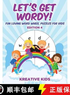 【3-4周达】Let's Get Wordy! Fun Loving Word Wheel Puzzles for Kids Edition 4 [9781683776857]