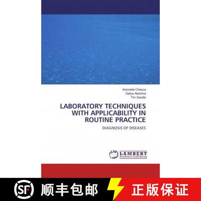 预订 LABORATORY TECHNIQUES WITH APPLICABILITY IN ROUTINE PRACTICE [9786200569424]