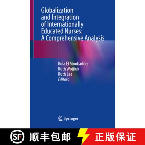 【3-4周达】精装 Globalization and Integration of Internationally Educated Nurses: A Comprehensive Ana... [9783032011053]