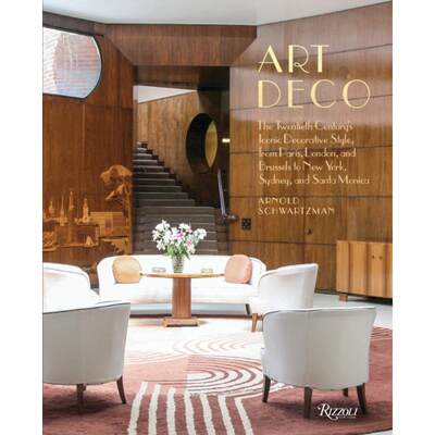 【4周达】Art Deco: The Twentieth Century's Iconic Decorative Style from Paris, London, and Brussels t... [9780847866106]