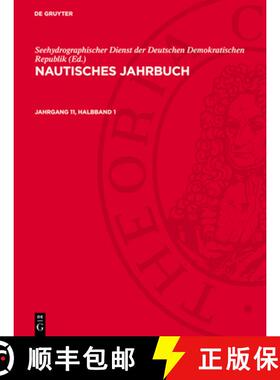 【3-4周达】Nautisches Jahrbuch. Jahrgang 11, Halbband 1 [9783112709986]