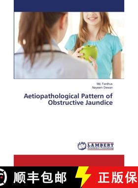 预订 Aetiopathological Pattern of Obstructive Jaundice [9786139964598]