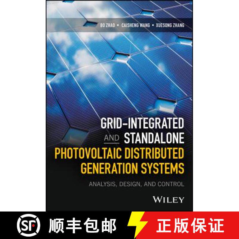 【3-4周达】Grid–Integrated and Standalone Photovoltaic Distributed Generation Systems – Analysis, D... [9781119187332]