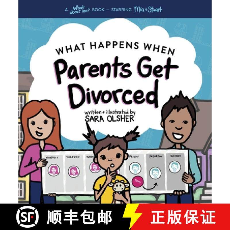 【3-4周达】What Happens When Parents Get Divorced?: Explain What Divorce Is and How It Affects a Kid'... [9781736611432]
