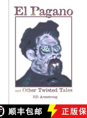 预订 El Pagano And Other Twisted Tales [9781929878987]