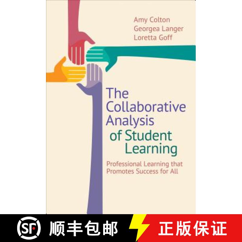 【3-4周达】The Collaborative Analysis of Student Learning: Professional Learning That Promotes Succes... [9781483358178]