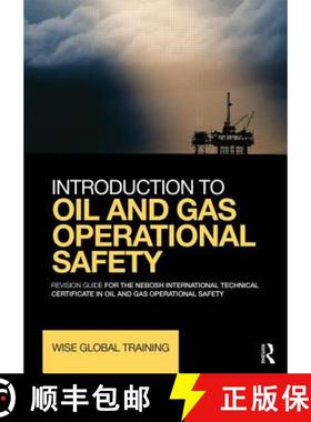 【3-4周达】Introduction to Oil and Gas Operational Safety: Revision Guide for the Nebosh Internationa... [9780415730785]