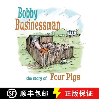 【3-4周达】Bobby Businessman: The Story of Four Pigs [9798892112550]