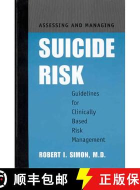 【3-4周达】Assessing and Managing Suicide Risk : Guidelines for Clinically Based Risk Management [9781585621224]