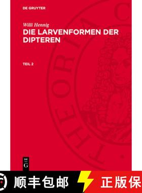 预订 Die Larvenformen der Dipteren [9783112766583]