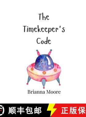 预订 The Timekeeper's Code [9789908003825]