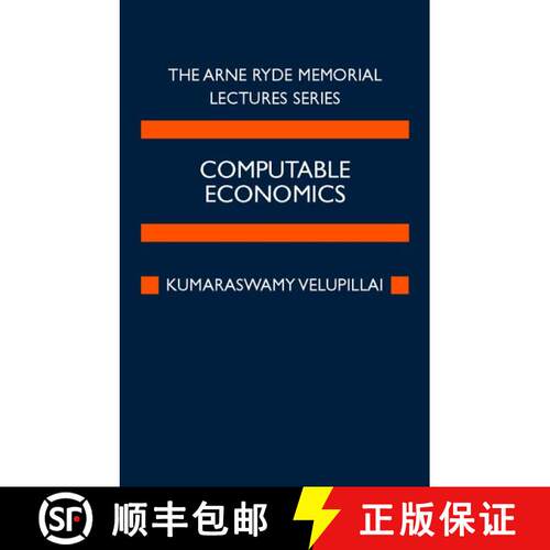 【3-4周达】精装 Computable Economics: The Arne Ryde Memorial Lectures [9780198295273]
