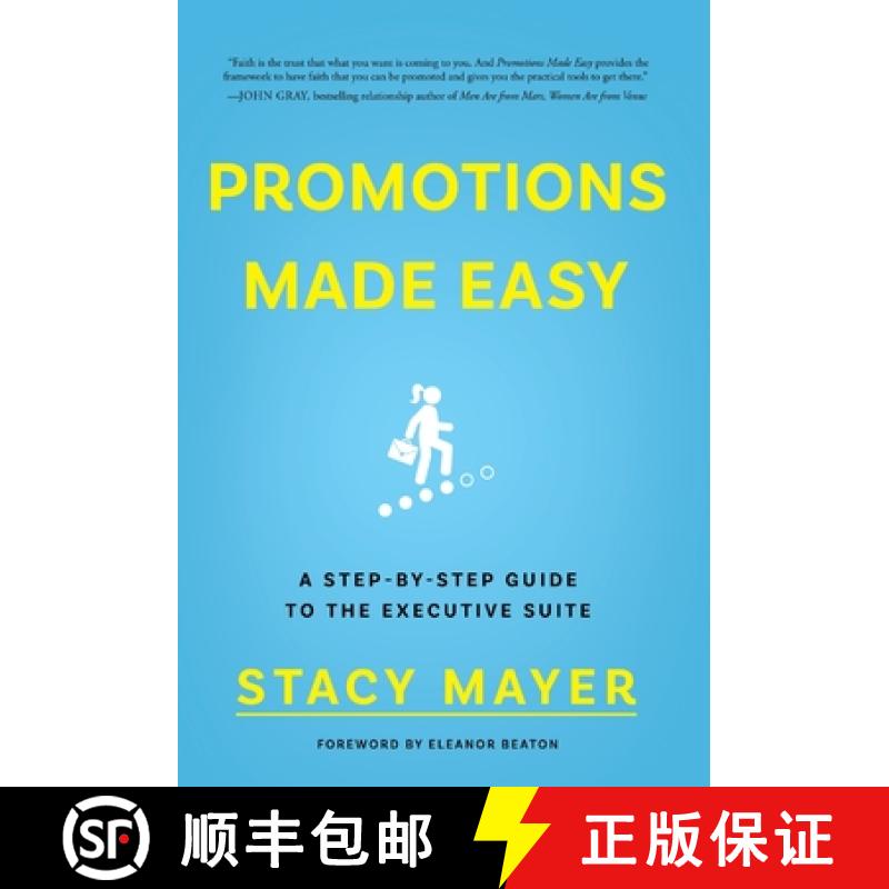 【2-3周达】Promotions Made Easy: A Step-by-Step Guide to the Executive Suite [9781544525242]