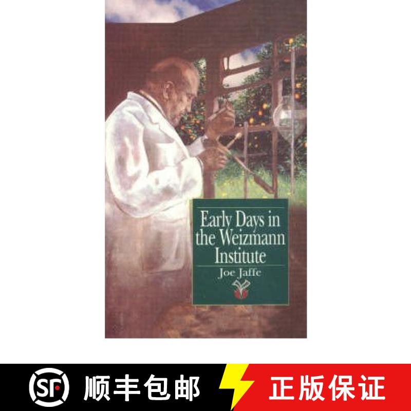 【3-4周达】Early Days in the Weizmann Institute [9781899694501]