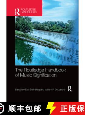 【3-4周达】The Routledge Handbook of Music Signification [9781032172798]