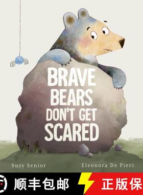 【3-4周达】Brave Bears Don't Get Scared [9781801045865]