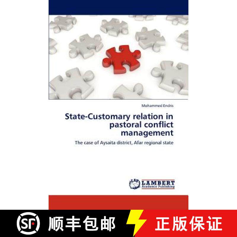 预订 State-Customary relation in pastoral conflict management [9783845440323]