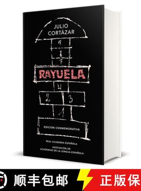 【3-4周达】Rayuela (Edición Conmemorativa de la Rae Y La Asale) / Hopscotch. Commemorative Edition [9788420437484]