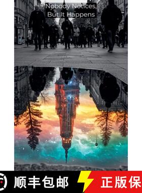 【3-4周达】Nobody Notices, But It Happens [9798231700608]