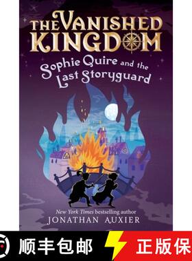 【3-4周达】Sophie Quire and the Last Storyguard (the Vanished Kingdom Book 2): Revised Edition Volume 2 [9781419784880]