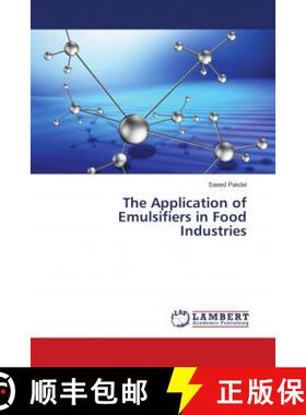 预订 The Application of Emulsifiers in Food Industries [9786139933938]
