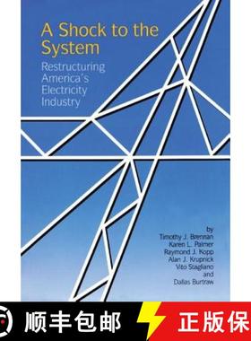 【3-4周达】A Shock to the System: Restructuring America's Electricity Industry [9781138419032]