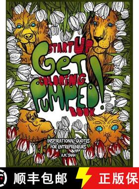 预订 Start Up Coloring Book Get Pumped: Inspirational Quotes for Entrepreneurs [9781947855229]